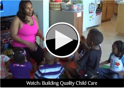 Watch: Building Quality Child Care