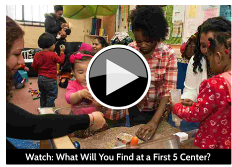 Watch: What will you find at a First 5 Center?