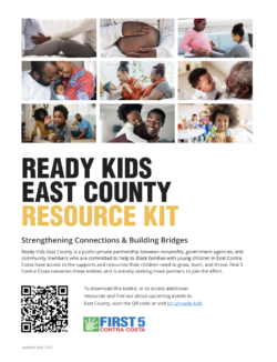 Flyer titled Ready Kids East County Resource Kit with photos of families and children, QR code, and information about supporting Black children in East Contra Costa. First 5 Contra Costa logo at bottom.