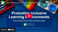 YouTube video titled Tools for Promoting Inclusive Learning Environments, with art supplies and colorful objects above the text. FIRST 5 Contra Costa logo is at the bottom.