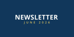 Dark blue background with the word NEWSLETTER in large white letters and JUNE 2026 in smaller yellow letters below it, centered on the image.